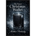 The Smart Christmas Wallet