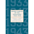 Secret Cables of the Comintern, 1933-1943