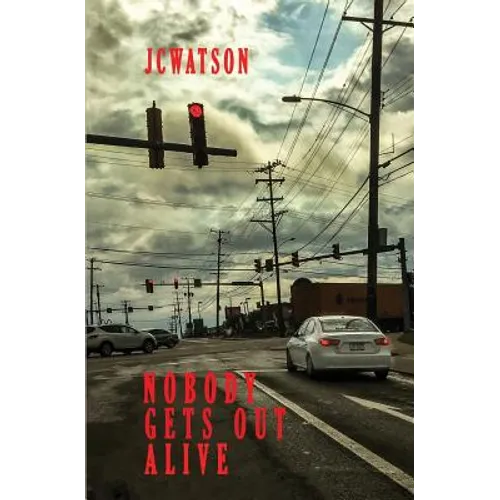 Nobody Gets Out Alive