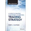 A Guide to Creating a Successful Algorithmic Trading Strategy