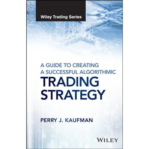 A Guide to Creating a Successful Algorithmic Trading Strategy