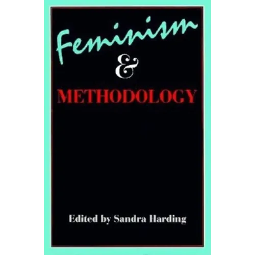 Feminism and Methodology: Social Science Issues