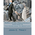 Negotiating Procurement Contracts: The Knowledge to Negotiate