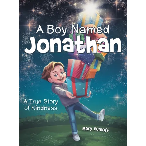 A Boy Named Jonathan: A True Story of Kindness