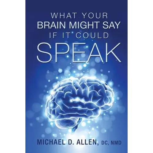 What Your Brain Might Say If It Could Speak