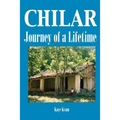 Chilar: Journey of a Lifetime