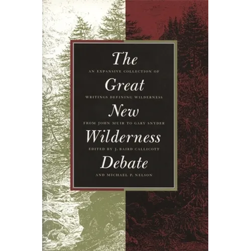 Great New Wilderness Debate