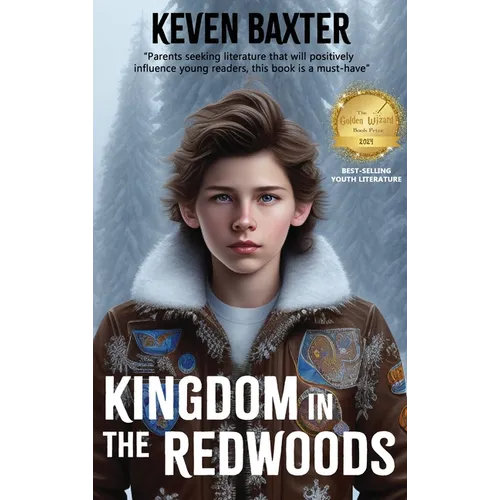 Kingdom in the Redwoods