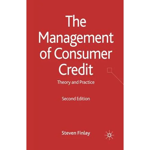 The Management of Consumer Credit: Theory and Practice