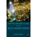 Capitalism and Class in the Gulf Arab States