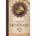 A Splendidly Smutty Dictionary of Sex