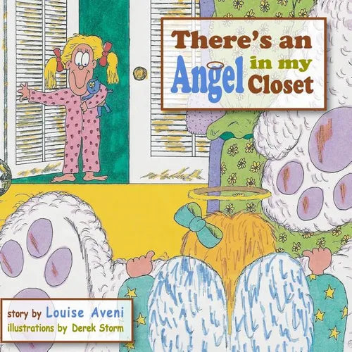 There's An Angel in My Closet