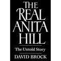 The Real Anita Hill: The Untold Story