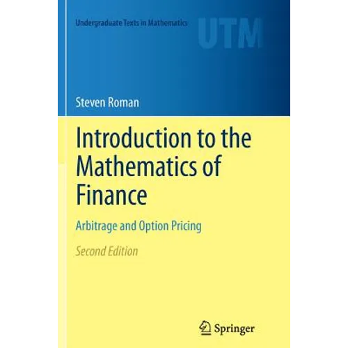 Introduction to the Mathematics of Finance: Arbitrage and Option Pricing