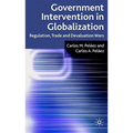 Government Intervention in Globalization: Regulation, Trade and Devaluation Wars