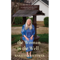 The Woman in the Well: a true story