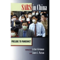Sars in China: Prelude to Pandemic?