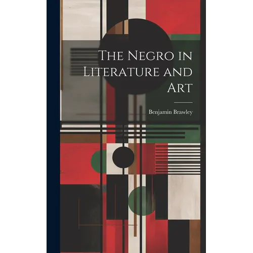 The Negro in Literature and Art