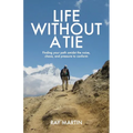 Life Without a Tie