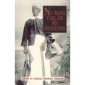 No Man's Yoke on My Shoulders