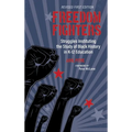Freedom Fighters: Struggles Instituting the Study of Black History in K-12 Education