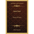 Saint Paul: Envoy Of Grace