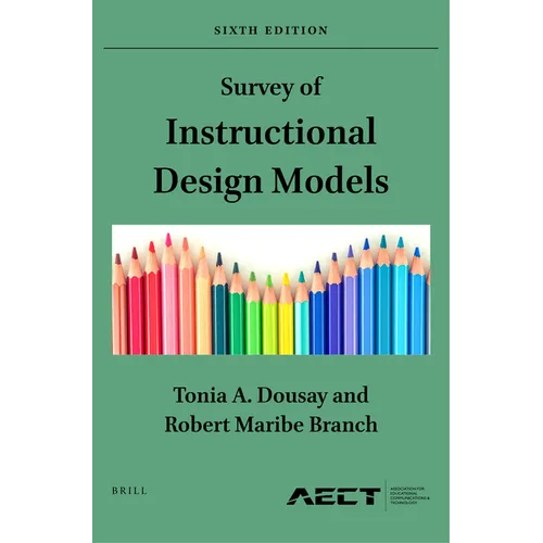 Survey of Instructional Design Models: Sixth Edition