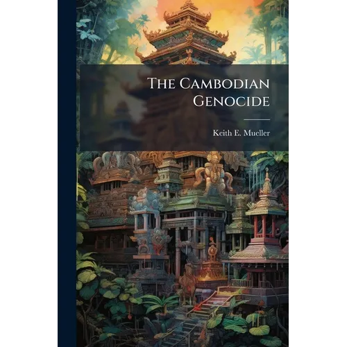 The Cambodian Genocide