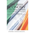 The Irish Economy-Past, Present, and Future: Causes of Irish Economic Recessions and Solutions for Growth