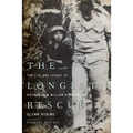 The Longest Rescue: The Life and Legacy of Vietnam POW William A. Robinson