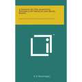 A Treatise on the Analytical Dynamics of Particles and Rigid Bodies: With an Introduction to the Problem of Three Bodies (1917)