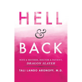 Hell & Back: Wife & Mother, Doctor & Patient, Dragon Slayer