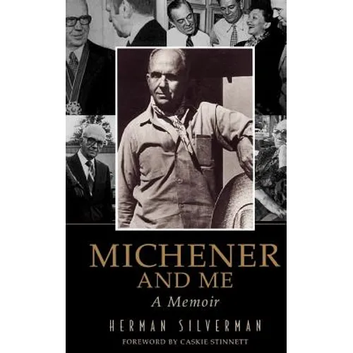 Michener and Me: A Memoir