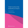 Tort Law in the European Union