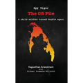 Spy Tiger: The 05 File