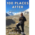 100 Places After: A Journey to Honor My Mom's Final Wish
