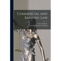 Commercial and Banking Law