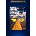 Teen Law
