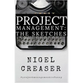 Project Management: The Sketches