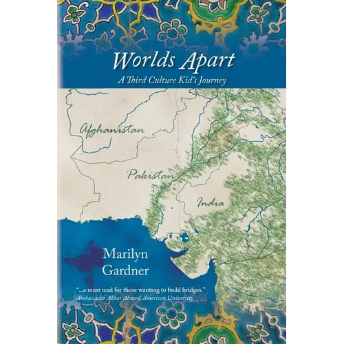 Worlds Apart: A Third Culture Kid's Journey