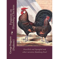 Ferguson on Hamburg Chickens: Pencilled and Spangled and other varieties Hamburg Fowl
