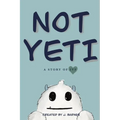 Not Yeti: A Story of IVF