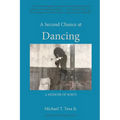 A Second Chance at Dancing