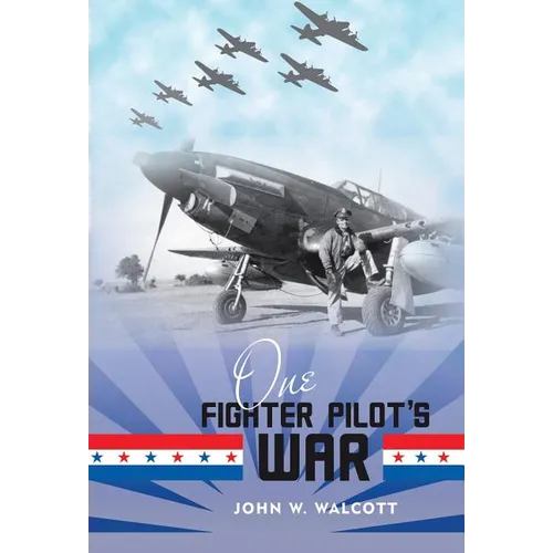 One Fighter Pilot's War