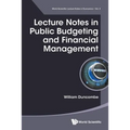 Lecture Notes in Public Budgeting and Financial Management
