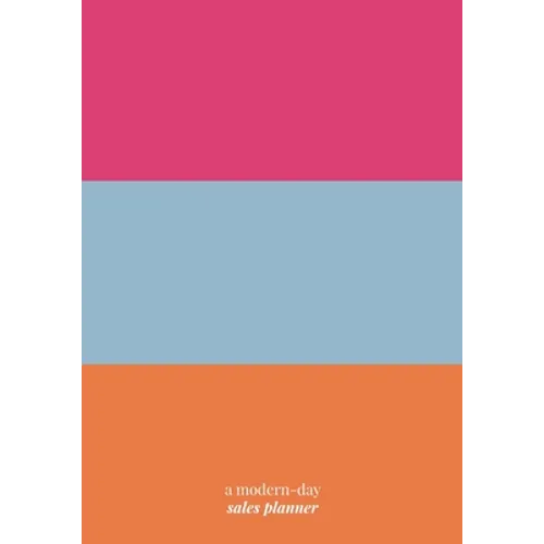Work It!: A Modern-Day Sales Planner