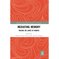 Mediating Memory: Tracing the Limits of Memoir