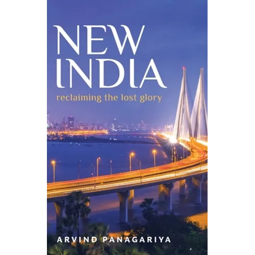 New India: Reclaiming the Lost Glory