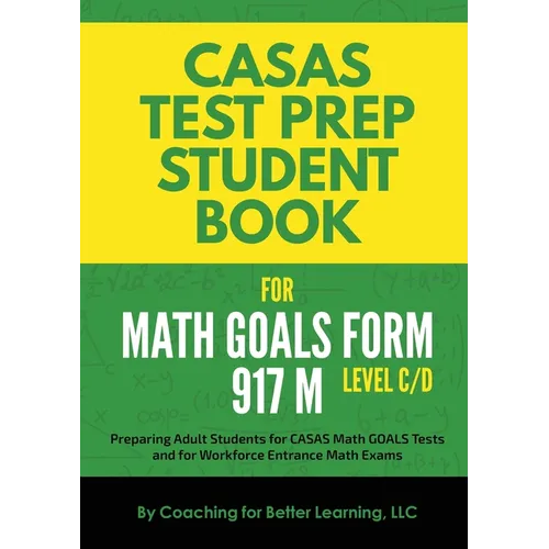 CASAS Test Prep Student Book for Math GOALS Form 917 M Level C/D