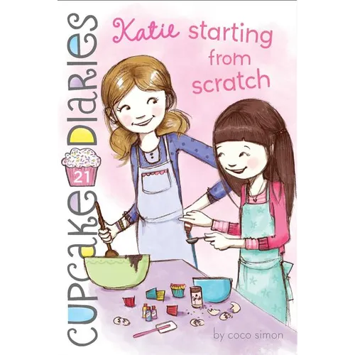 Katie Starting from Scratch